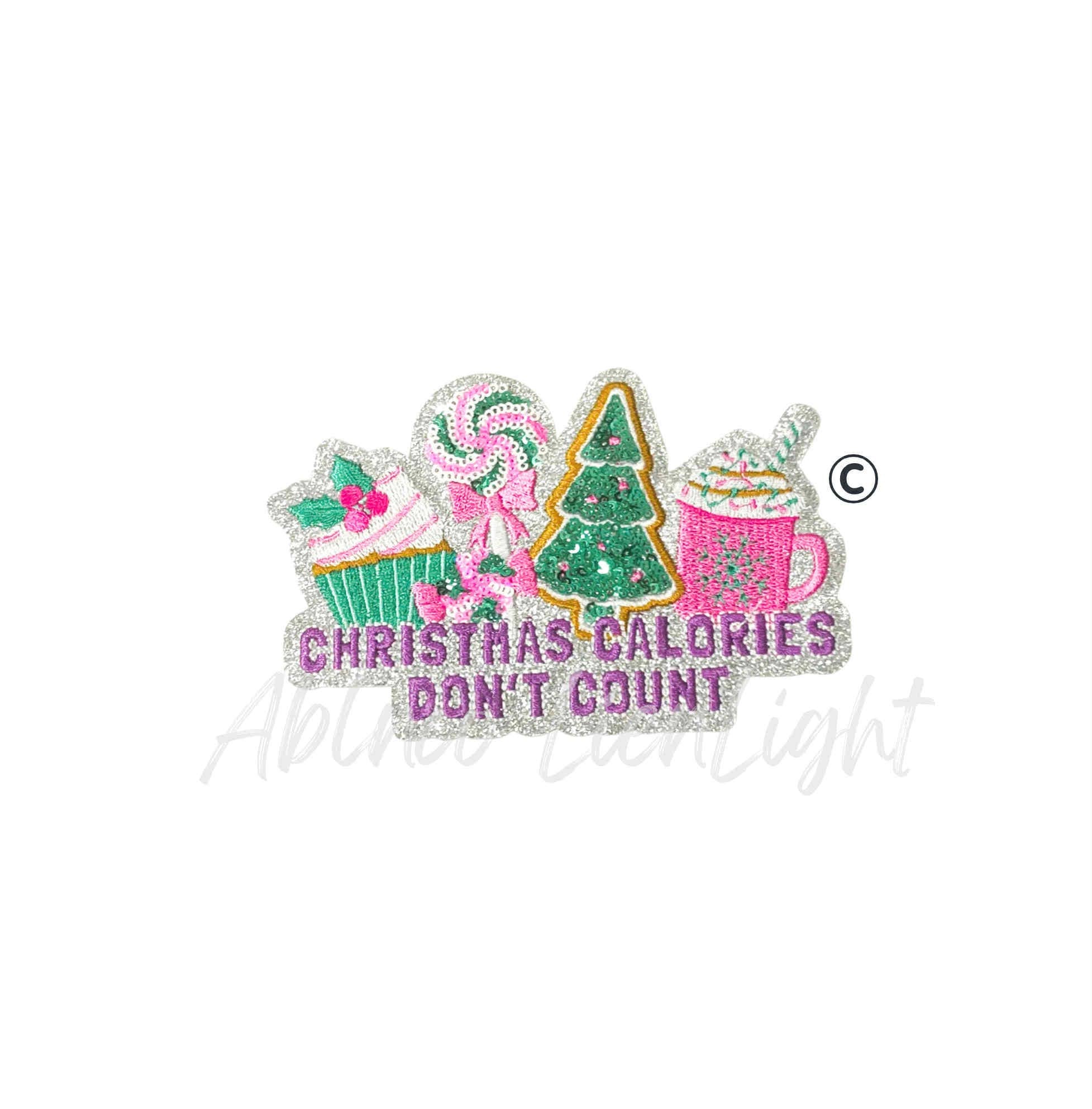 Christmas Calories Don't Count Snacks Sequin Christmas Patch