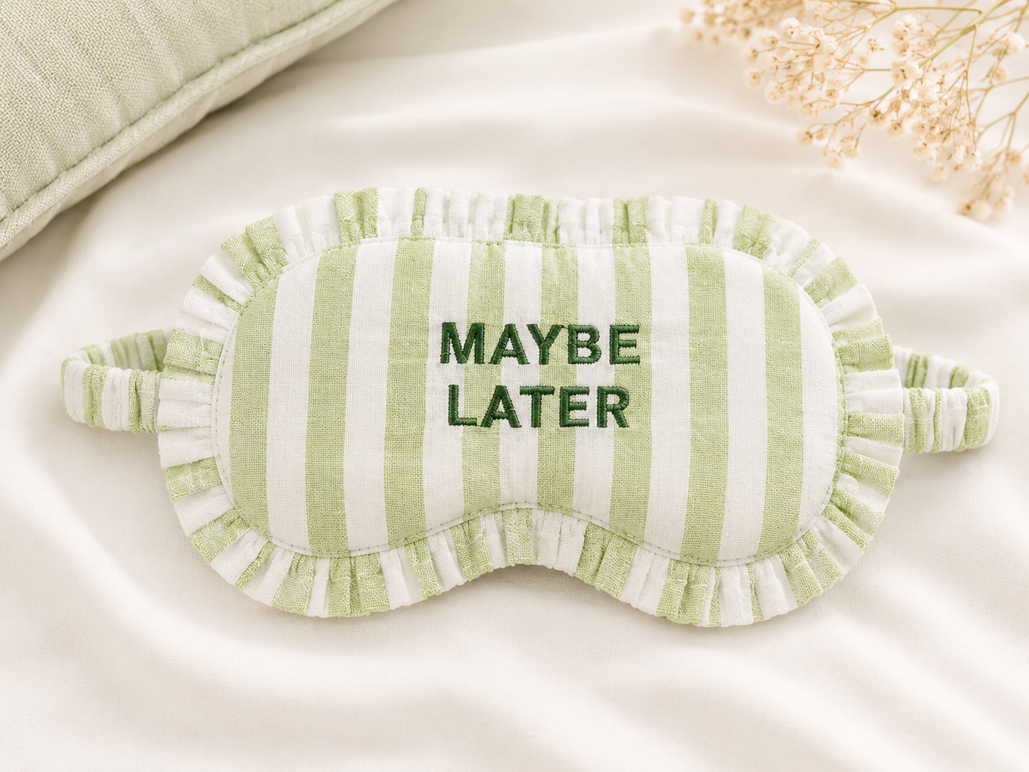 Maybe Later Ruffle Sleep Mask