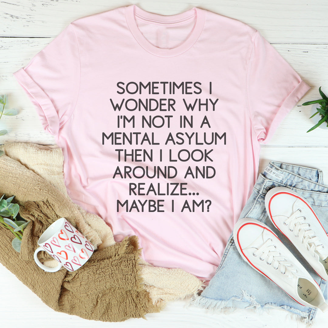 Sometimes I Wonder Sweatshirt