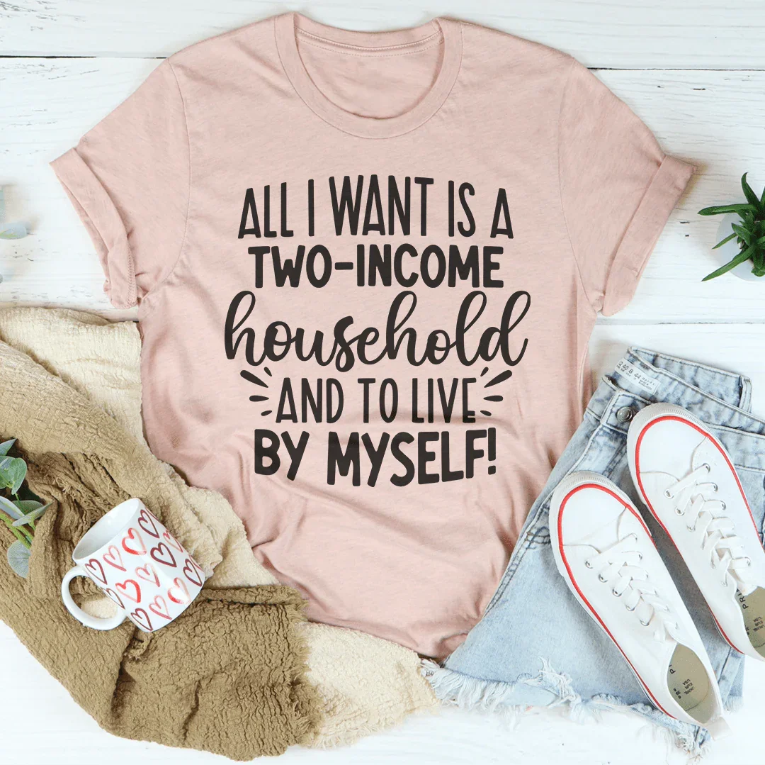 All I Want Tee