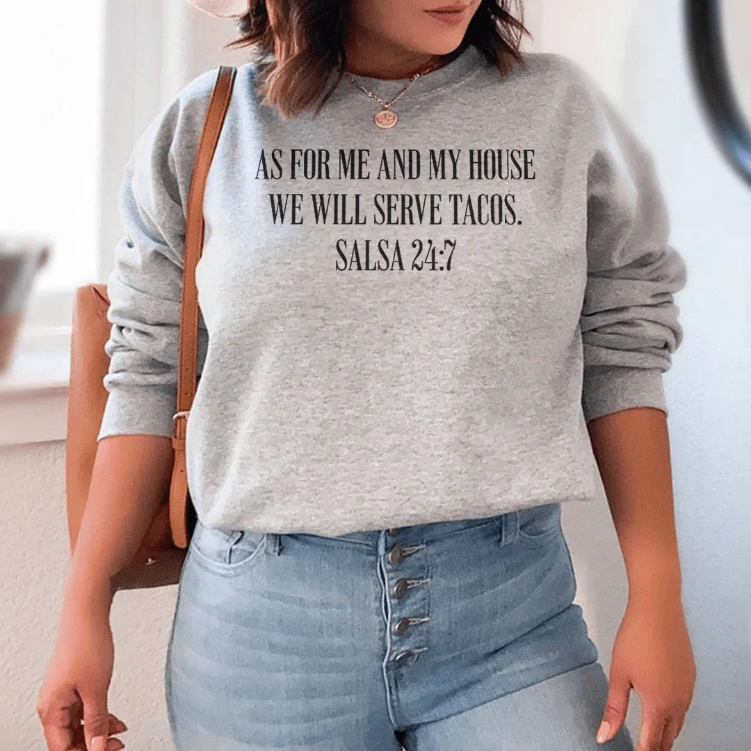 As For Me And My House We Will Serve Tacos Tee