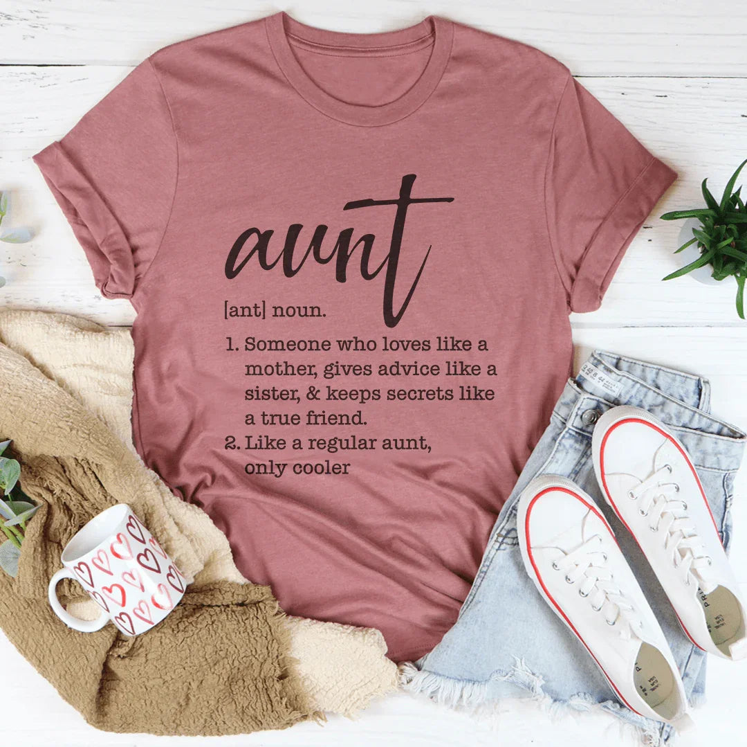 Aunt Definition Tee