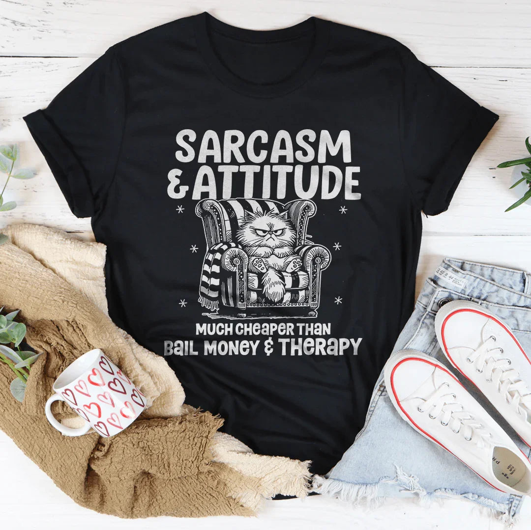 Sarcasm And Attitude Tee